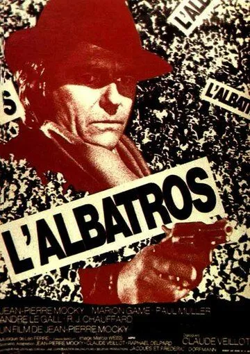 Альбатрос / L'Albatros (1971) фильм скачать через торрент в хорошем качестве