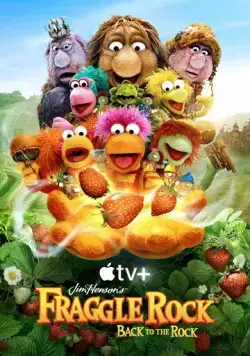 Гора Фрэгглов: Возвращение в пещеру / Fraggle Rock: Back to the Rock (2022) сериал скачать через торрент в хорошем качестве
