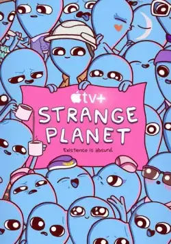 Странная планета / Strange Planet (2023) сериал мультфильм скачать через торрент в хорошем качестве