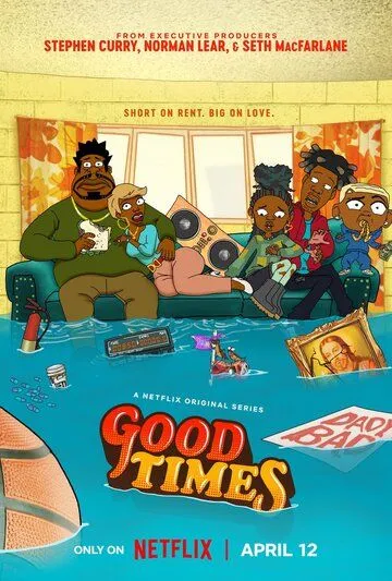 Добрые времена / Good Times (2024) сериал мультфильм скачать через торрент в хорошем качестве