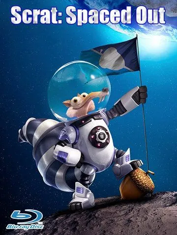 Скрат: Разлучённый / Scrat: Spaced Out (2016) мультфильм скачать через торрент в хорошем качестве