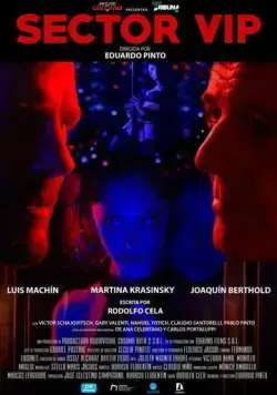 ВИП-зона / Sector VIP (2021) фильм скачать через торрент в хорошем качестве