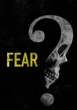 Не бойся / Fear (2023) фильм скачать через торрент в хорошем качестве