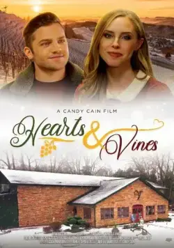 Вино и любовь / Hearts & Vines (2021) фильм скачать через торрент в хорошем качестве