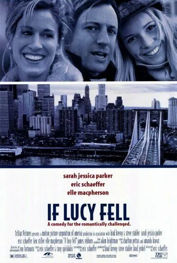 Если Люси упадет / If Lucy Fell (1996) фильм скачать через торрент в хорошем качестве