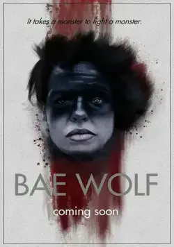 Беоволчица / Bae Wolf (2022) фильм скачать через торрент в хорошем качестве