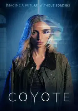 Койот / Coyote (2023) фильм скачать через торрент в хорошем качестве
