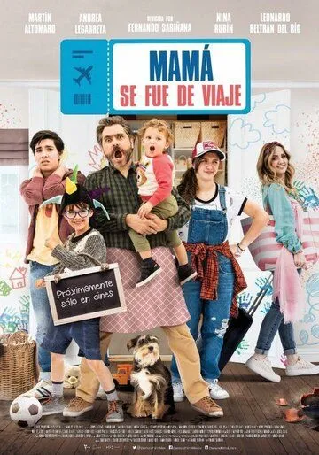 Скачать Мама в отпуске / Mamá se fue de viaje (2019) фильм через торрент на русском