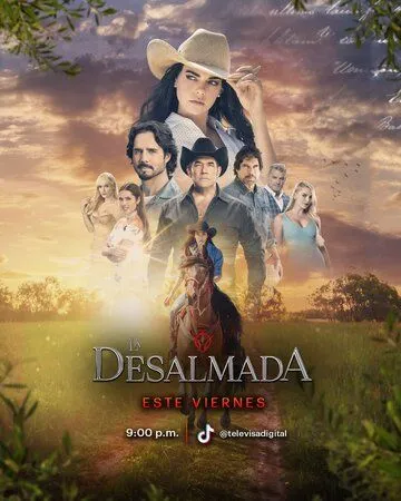 Бессердечная / La desalmada (2021) сериал скачать через торрент в хорошем качестве