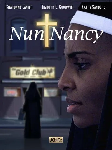 Монахиня Нэнси / Nun Nancy (2021) фильм скачать через торрент в хорошем качестве