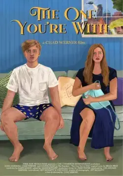 Тот, с кем ты сейчас / The One You're With (2021) фильм скачать через торрент в хорошем качестве
