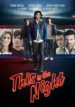 Этой ночью / This Is the Night (2020) фильм скачать через торрент в хорошем качестве