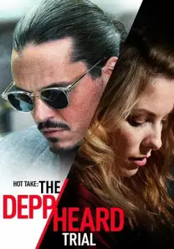 Скандальное мнение: Дело Деппа против Хёрд / Hot Take: The Depp/Heard Trial (2022) фильм скачать через торрент в хорошем качестве