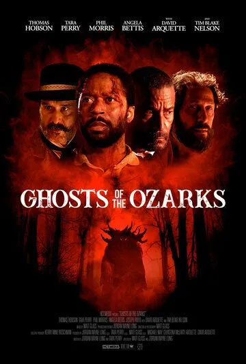 Призраки Озарка / Ghosts of the Ozarks (2021) фильм скачать через торрент в хорошем качестве
