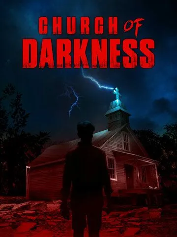 Скачать Церковь тьмы / Church of Darkness (2022) фильм через торрент на русском