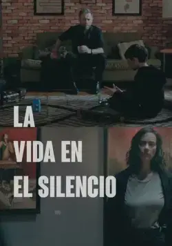 Жизнь в тишине / La Vida en el Silencio (2022) фильм скачать через торрент в хорошем качестве
