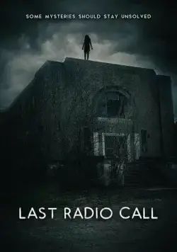 Последний радиовызов / Last Radio Call (2021) фильм скачать через торрент в хорошем качестве