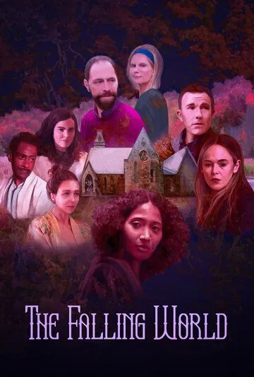 Скачать Упадок мира / The Falling World (2022) фильм через торрент на русском
