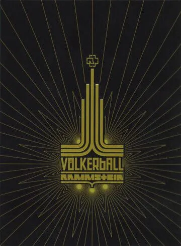 Скачать Rammstein: Völkerball / Rammstein: Völkerball (2006) фильм через торрент на русском