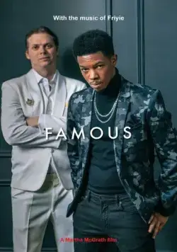 Скачать Знаменитость / Famous (2023) фильм через торрент на русском