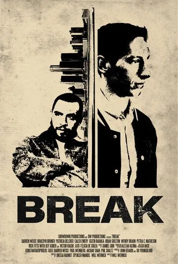 Разбой / Break (2024) фильм скачать через торрент в хорошем качестве