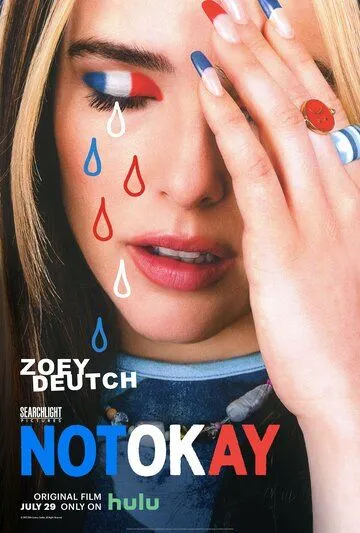 Не в порядке / Not Okay (2022) фильм скачать через торрент в хорошем качестве