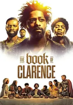 Книга Кларенса / The Book of Clarence (2023) фильм скачать через торрент в хорошем качестве