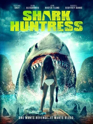 Охотница на акулу / Shark Huntress (2021) фильм скачать через торрент в хорошем качестве