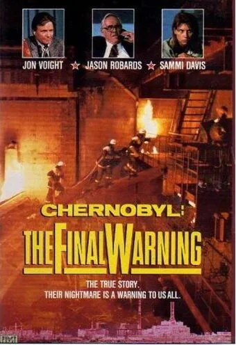 Чернобыль: Последнее предупреждение / Chernobyl: The Final Warning (1991) фильм скачать через торрент в хорошем качестве