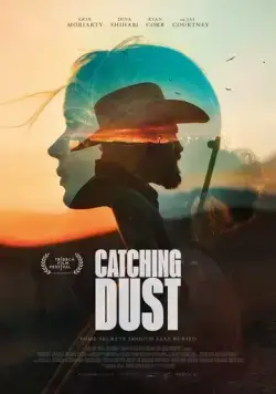 Ловя пыль / Catching Dust (2023) фильм скачать через торрент в хорошем качестве