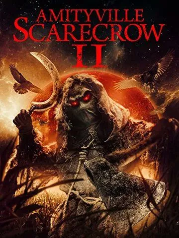 Скачать Амитивилльское пугало 2 / Amityville Scarecrow 2 (2022) фильм через торрент на русском