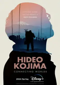 Хидэо Кодзима: Соединяя миры / Hideo Kojima: Connecting Worlds (2023) фильм скачать через торрент в хорошем качестве