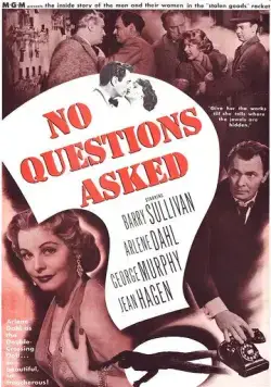 Без лишних вопросов / No Questions Asked (1951) фильм скачать через торрент в хорошем качестве