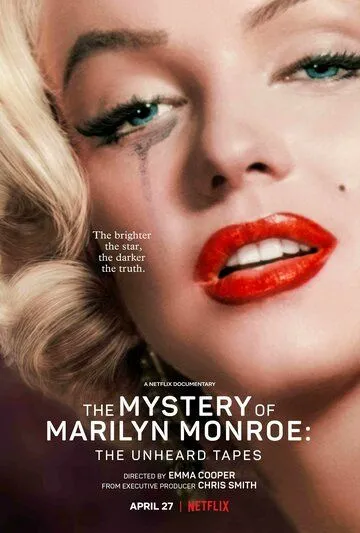Тайна Мэрилин Монро: Неуслышанные записи / The Mystery of Marilyn Monroe: The Unheard Tapes (2022) фильм скачать через торрент в хорошем качестве