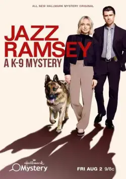 Джаз Рэмзи: тайна К-9 / Jazz Ramsey: A K-9 Mystery (2024) фильм скачать через торрент в хорошем качестве
