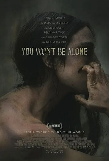 Ты не будешь в одиночестве / You Won't Be Alone (2022) фильм скачать через торрент в хорошем качестве