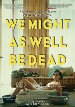 С таким же успехом мы могли бы быть мертвы / Wir konnten genauso gut tot sein (2022) фильм скачать через торрент в хорошем качестве