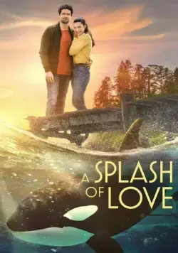 Всплеск любви / A Splash of Love (2022) фильм скачать через торрент в хорошем качестве