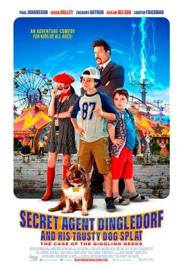 Секретный агент Динглдорф и его верный пес Сплэт / Secret Agent Dingledorf and His Trusty Dog Splat (2021) фильм скачать через торрент в хорошем качестве