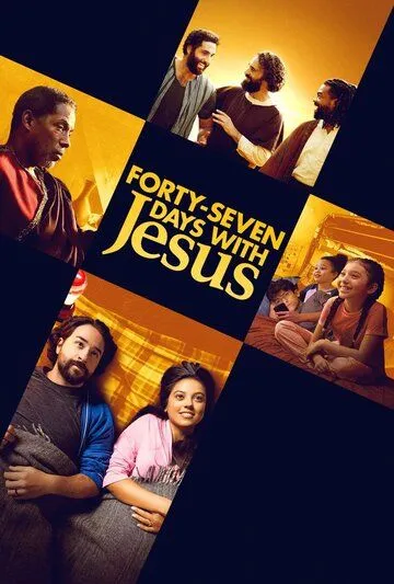 47 Дней с Иисусом / Forty-Seven Days with Jesus (2024) фильм скачать через торрент в хорошем качестве