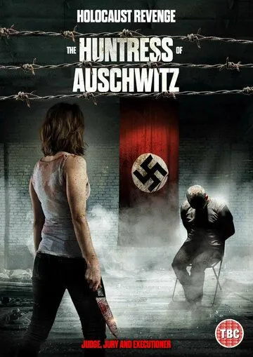 Охотница из Освенцима / The Huntress of Auschwitz (2022) фильм скачать через торрент в хорошем качестве