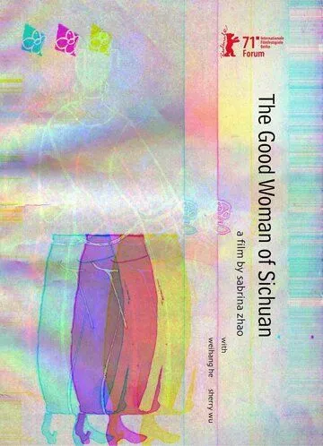 Хорошая девушка из Сычуаня / The Good Woman of Sichuan (2021) фильм скачать через торрент в хорошем качестве