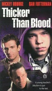 Скачать Гуще, чем кровь / Thicker Than Blood (1998) фильм через торрент на русском