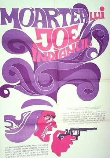 Скачать Смерть индейца Джо / Moartea lui Joe Indianul (1968) фильм через торрент на русском