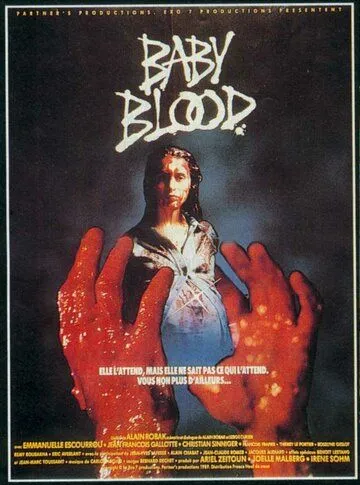 Дитя крови / Baby Blood (1990) фильм скачать через торрент в хорошем качестве