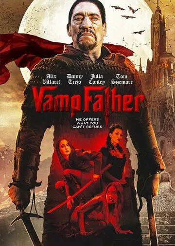 Отец вампиров / Vampfather (2022) фильм скачать через торрент в хорошем качестве