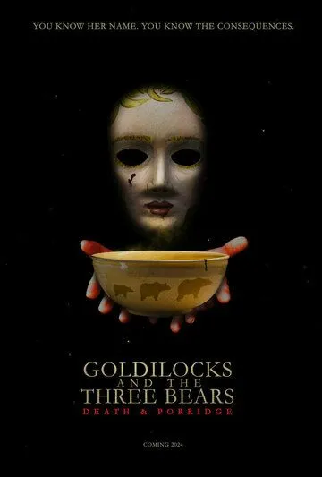 Златовласка и три медведя: Смерть и каша / Goldilocks and the Three Bears: Death and Porridge (2024) фильм скачать через торрент в хорошем качестве