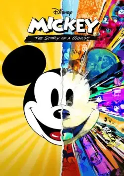Скачать Микки: Мышиная история / Mickey: The Story of a Mouse (2022) фильм через торрент на русском