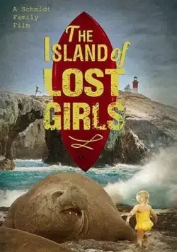 Остров пропавших девчонок / Island of Lost Girls (2022) фильм скачать через торрент в хорошем качестве