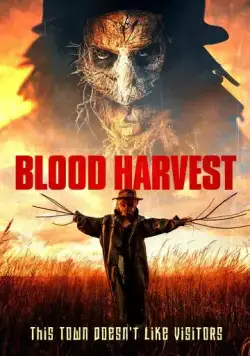 Скачать Кровавый урожай / Blood Harvest (2023) фильм через торрент на русском
